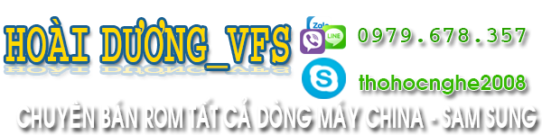 Cung Cấp Rom China , Rom Tiếng Việt All Mobile